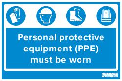 PPE MUST BE WORN (83319)