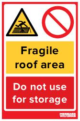 FRAGILE ROOF AREA (71979)