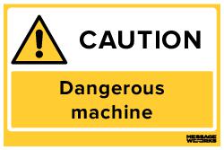 DANGEROUS MACHINE (77383)