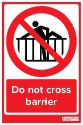 Do not cross barrier