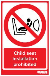 Child seat installation prohibited