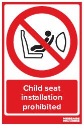 Child seat installation prohibited