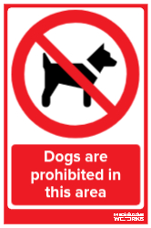 DOGS ARE PROHIBITED IN THIS AREA (17819)