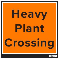 HEAVY PLANT CROSSING (14878)