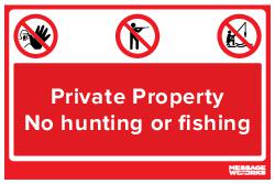 NO HUNTING OR FISHING (42679)