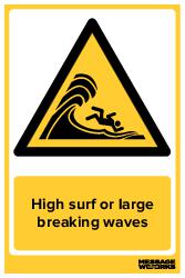 High surf or large breaking waves