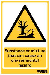 Substance or mixture that can cause an environmental hazard