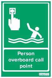 Person overboard call point