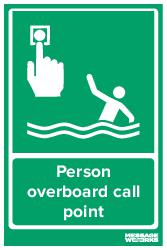 Person overboard call point