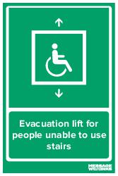 Evacuation lift for people unable to use stairs