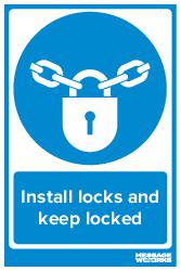 Install locks and keep locked