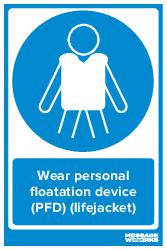 Wear personal floatation device (PFD) (lifejacket)