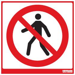 NO WALKWAY OR ACCESS (81801)