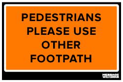 PEDESTRIANS USE OTHER FOOTPATH (75483)