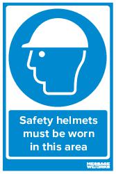 SAFETY HELMETS MUST BE WORN (83787)