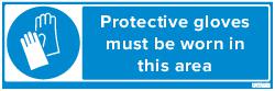 PROTECTIVE GLOVES MUST BE WORN (83752)
