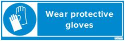 WEAR PROTECTIVE GLOVES (83754)