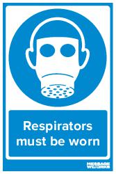 RESPIRATORS MUST BE WORN (83701)