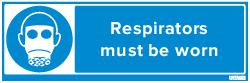 RESPIRATORS MUST BE WORN (83700)